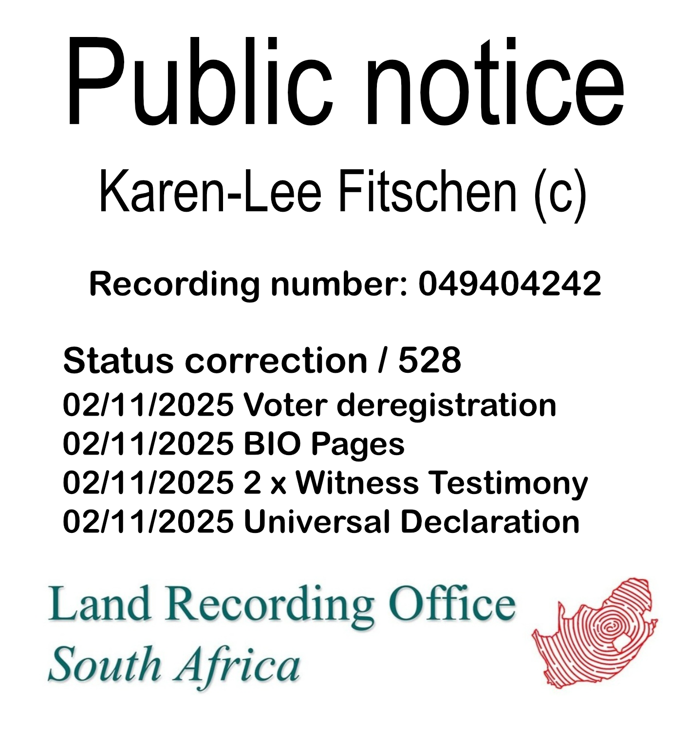 Public notice Karen-Lee Fitschen Recording number 049404242